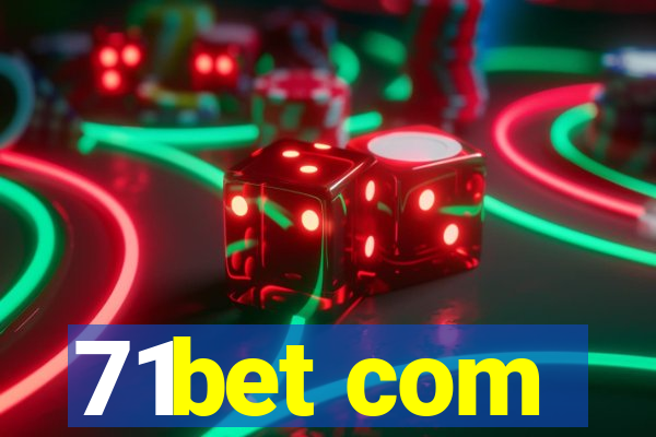 71bet com